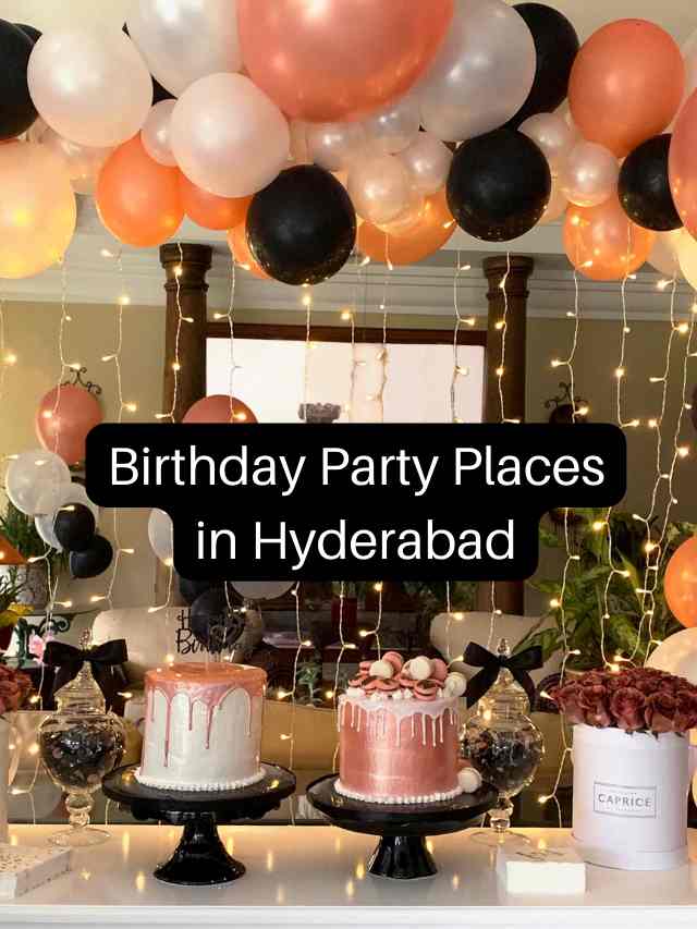 birthday-party-celebration-places-in-hyderabad-fun-party-venues